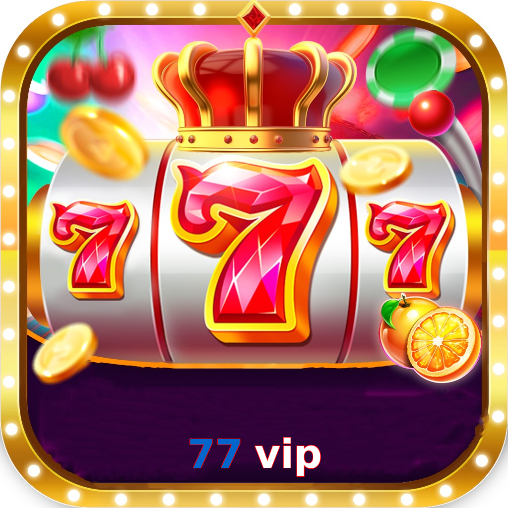 77 Vip