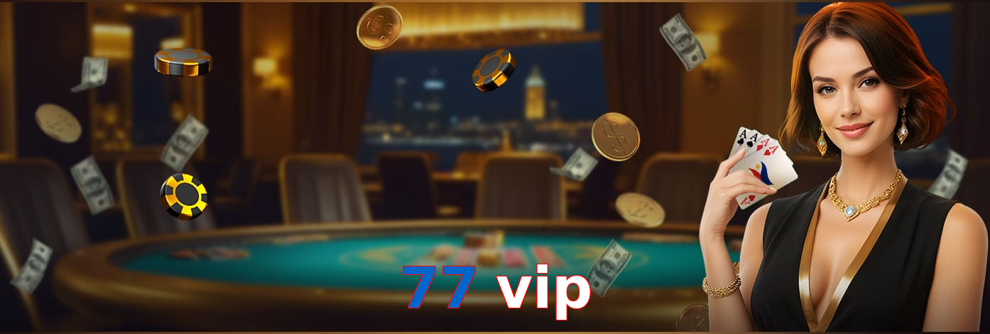 77 Vip